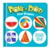 Poke-a-Dot: First Shapes Board Book